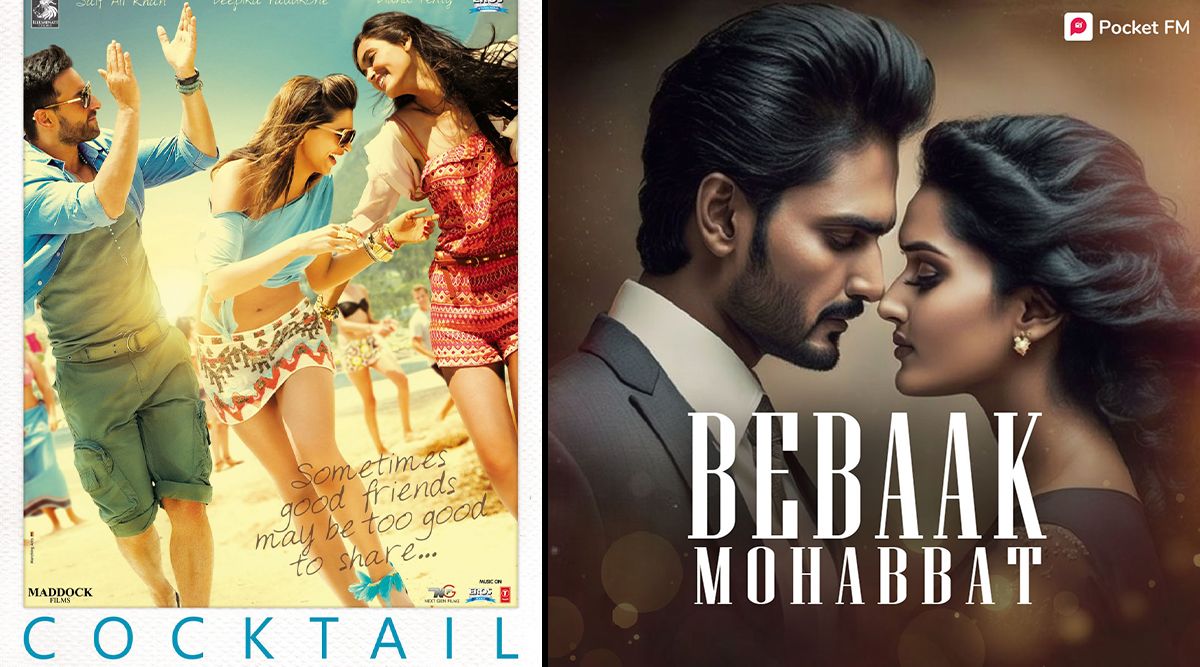 From Cocktail to Bebaak Mohabbat; 7 Addictive Films and Series That Explore the Intricacies of Love Triangles