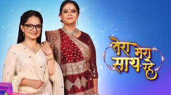 Tera Mera Saath Rahe to continue its run, confirms Giaa Manek