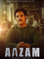 Aazam: Rise Of A New Don