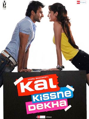 Kal Kissne Dekha