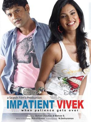 Impatient Vivek