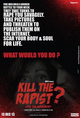 Kill The Rapist? poster