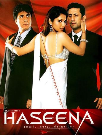Haseena - Smart, Sexy, Dangero