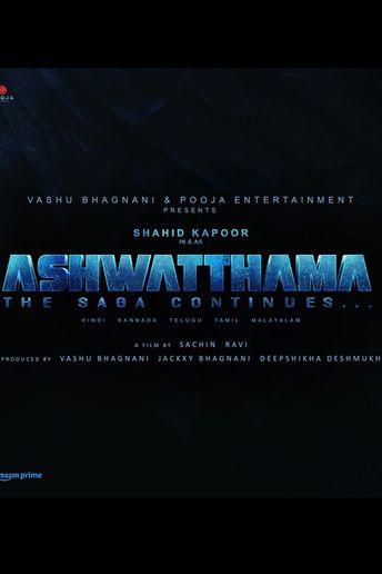 Ashwatthama: The Saga Continues