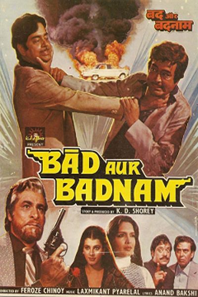 Bad Aur Badnam