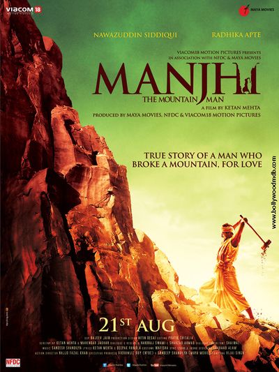 Manjhi The Mountain Man