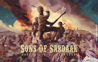 Sons Of Sardaar: The Battle Of Saragarhi