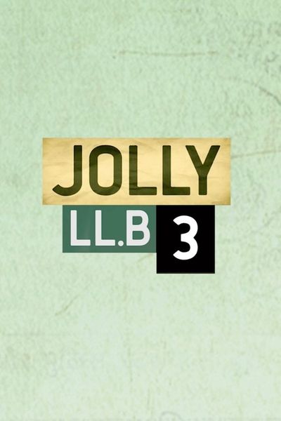 Jolly LL.B 3