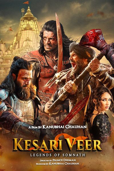 Kesari Veer: Legend Of Somnath