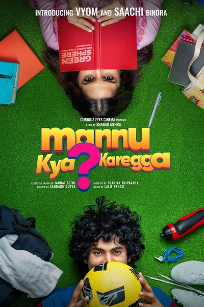 Mannu Kya Karegga