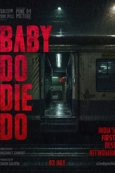 Baby Do Die Do