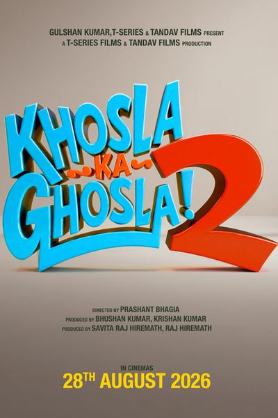 Khosla Ka Ghosla 2