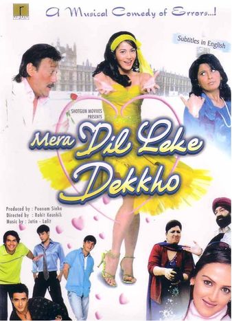 Mera Dil Leke Dekkho