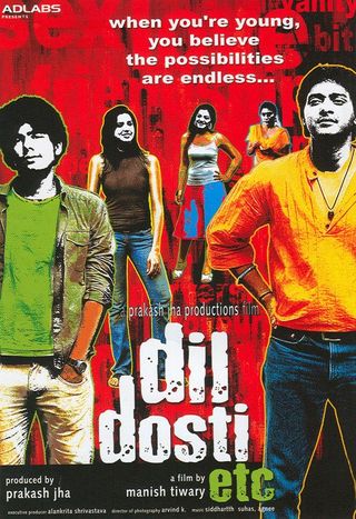 Dil Dosti Etc