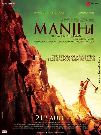 Manjhi The Mountain Man