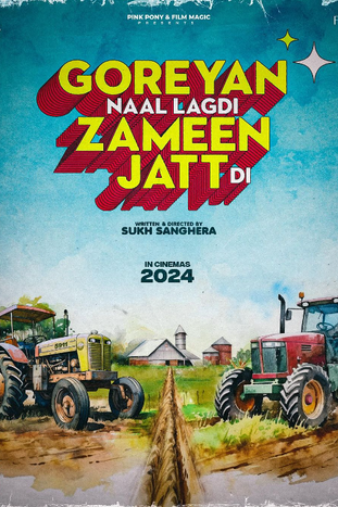 Goreyan Naal Lagdi Zameen Jatt Di