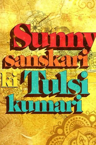 Sunny Sanskari Ki Tulsi Kumari