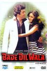 Bade Dil Wala poster