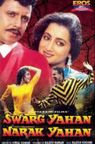 Swarg Yahan Nark Yahan poster
