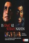 Is Raat Ki Subah Nahin poster