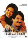 Jhoot Bole Kauwa Kate poster