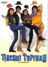 Tirchi Topiwale poster
