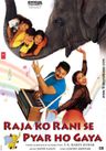 Raja Ko Rani Se Pyar Ho Gaya poster