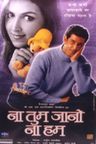 Na Tum Jaano Na Hum poster