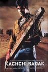 Kachchi Sadak poster
