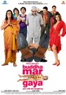 Buddha Mar Gaya poster