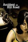 Accident On Hill Road poster