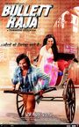 Bullett Raja poster