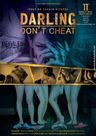 Darling Don't Cheat poster