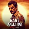 Raat Akeli Hai poster