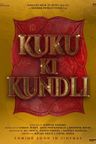 Kuku Ki Kundli poster