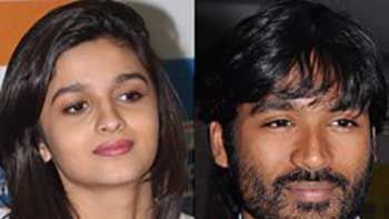 Alia Bhatt not to star opposite Dhanush in K. V. Anand\'s next