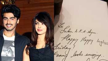 Arjun Kapoor receives hand-written note from Priyanka Chopra