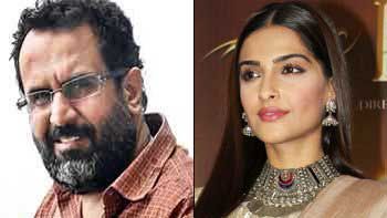 Film Maker Aanand L Rai Praises Sonam Kapoor For PRDP