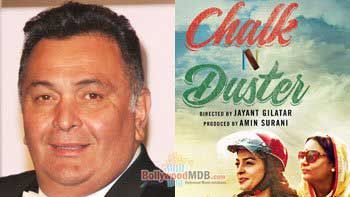 Rishi Kapoor teams up with Shabana Azmi and Juhi Chawla in 'Chalk N Duster'
