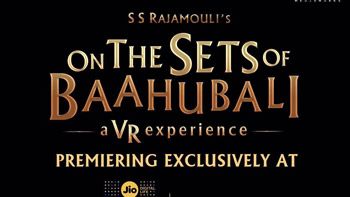 Baahubali making video to release in VR at Jio MAMI 18th Mumbai Film Festival