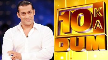 Expected to come out in June, Salman Khan’s ‘Dus Ka Dum’ to now air in May?