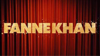 Here comes the logo of ‘Fanne Khan’ on Prernaa Arora’s birthday!