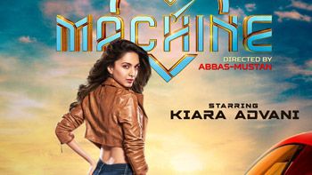 Here is the First Look Poster of Kiara Advani from Machine