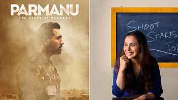 Parmanu pits itself against Hichki after avoiding a clash with Padmavati!