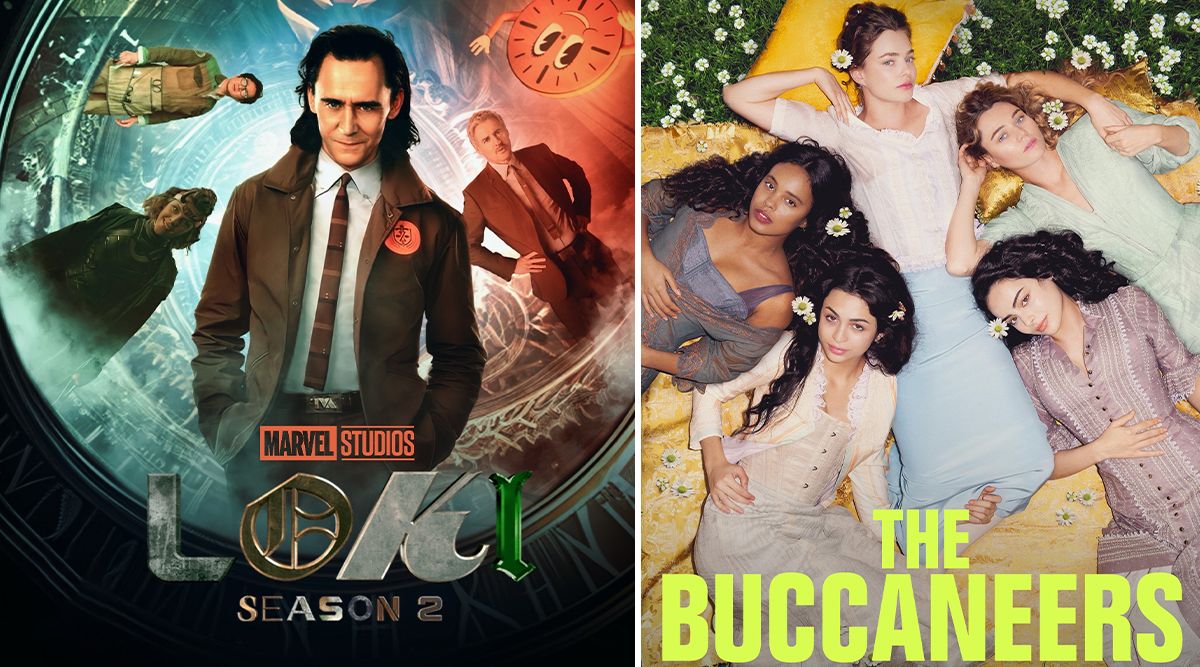 From Loki Season 2 To The Buccaneers: Top 5 Web Series To Binge Watch This Weekend!