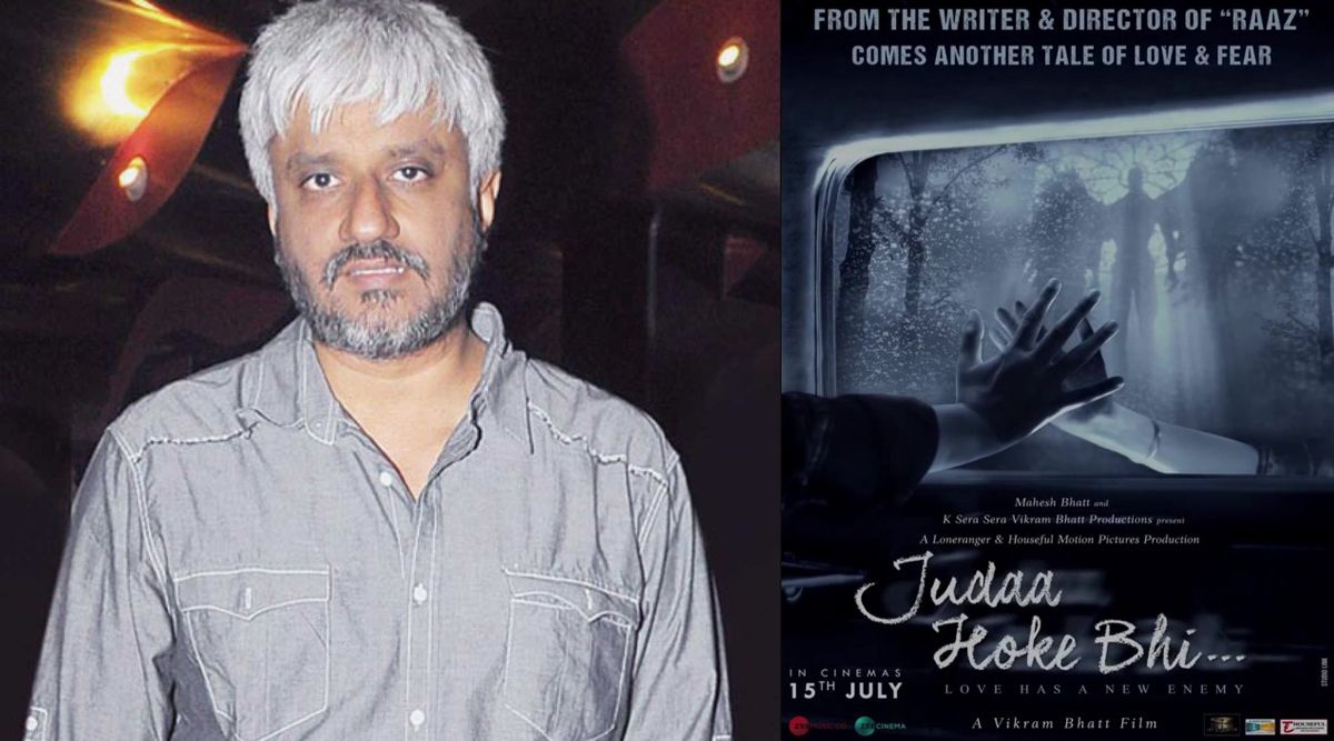 Vikram Bhatt announces the release date for his next Judaa Hoke Bhi