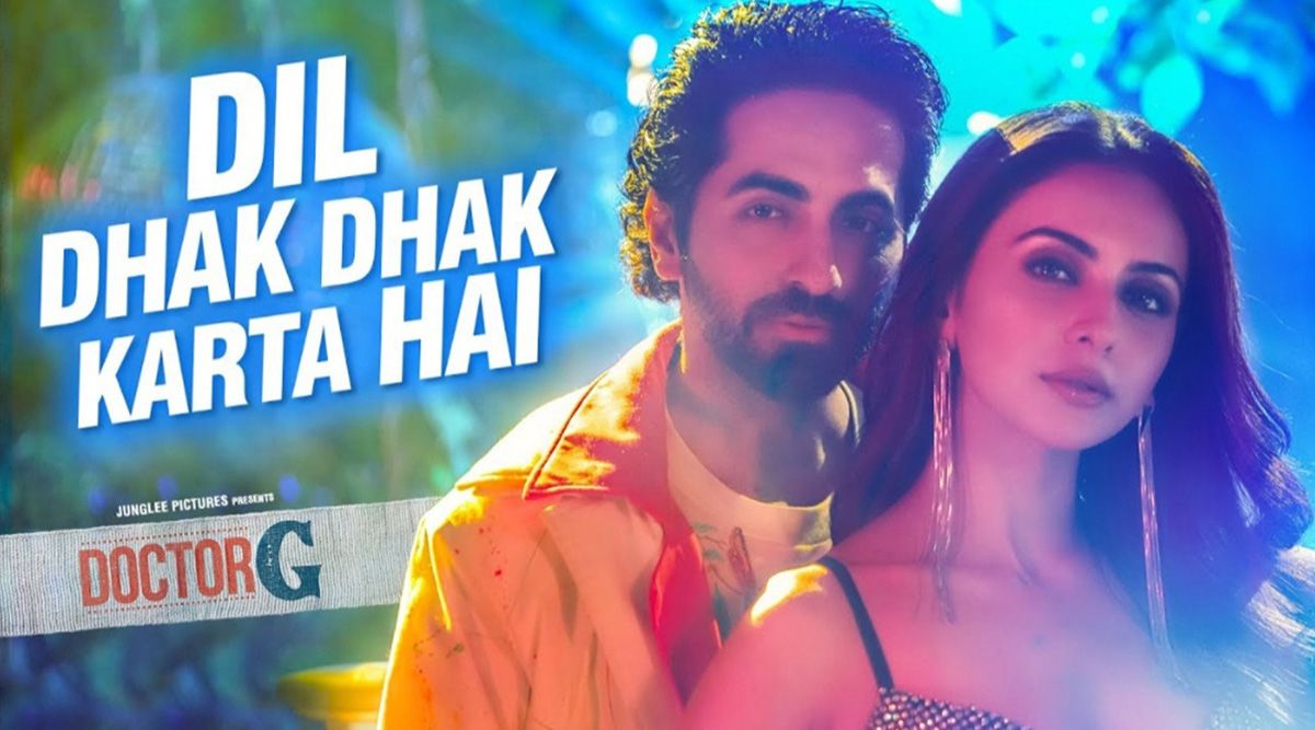 Watch Ayushmann Khurrana and Rahul Preet Singh’s fire chemistry in Doctor G’s new track Dil Dhak Dhak Karta Hai!