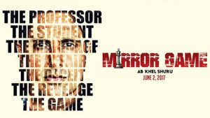 Mirror Game Official Trailer | Parvin Dabas | Pooja Batra | Omi Vaidya