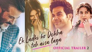 Ek Ladki Ko Dekha Toh Aisa Laga Official Trailer 2