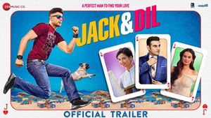 Jack & Dil Official Trailer